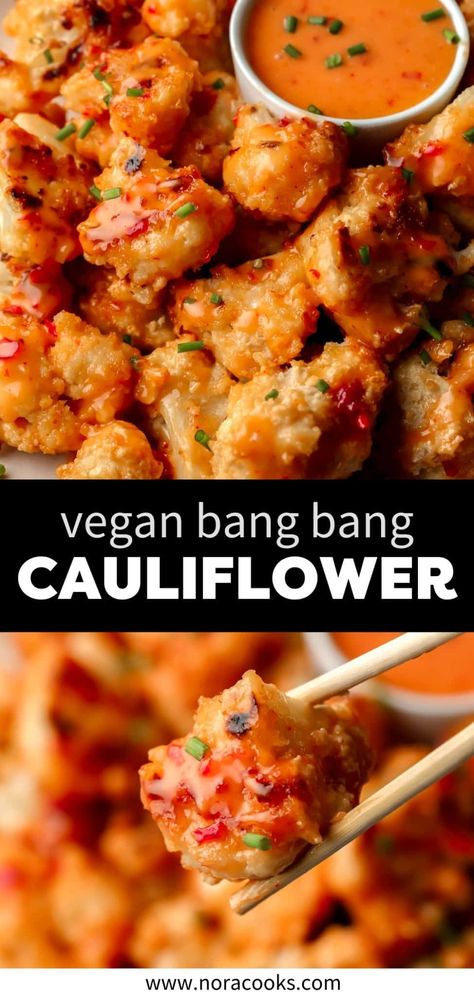 Bang Bang Cauliflower Spicy Vegan Dinner Recipes, Healthy Vegan Cauliflower Recipes, Vegan Recipes With Cauliflower, Bang Bang Cauliflower Tacos, Vegan Bang Bang Cauliflower, Bang Bang Cauliflower Air Fryer, Whole Vegan Recipes, Plant Based Cauliflower Recipes, Asian Cauliflower Recipes