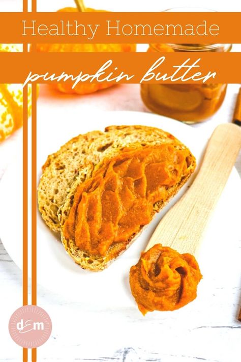 Healthy Homemade Pumpkin Butter | Copycat Trader Joe's Pumpkin Butter Diy Pumpkin Butter, Homemade Pumpkin Butter, Pumpkin Butter Recipe, Frozen Pumpkin, Homemade Pumpkin Spice, How To Make Pumpkin, Pumpkin Butter, Roast Pumpkin, Healthy Sweets Recipes