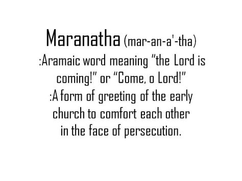 Maranatha! Maranatha Tattoo, Mere Christianity, Christian Content, In Christ Alone, Godly Man, Bible Verses Quotes Inspirational, Christian Living, Verse Quotes, Christian Art