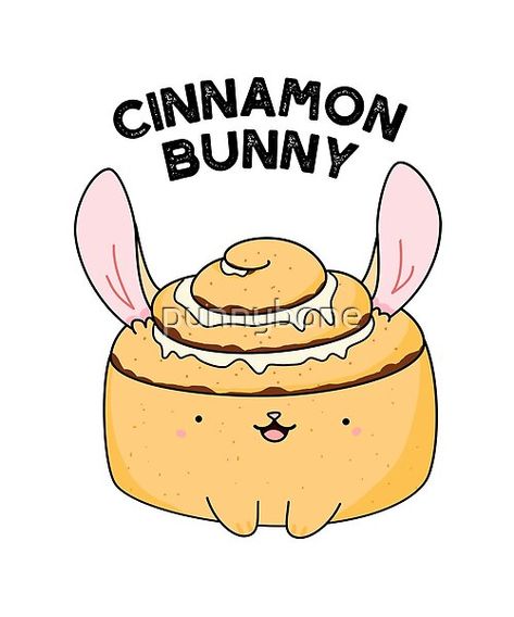 Cinnamon Bunny, Punny Puns, Funny Food Puns, Food Pun, Animal Puns, Cinnamon Bun, Cute Puns, Puns Jokes, Food Puns