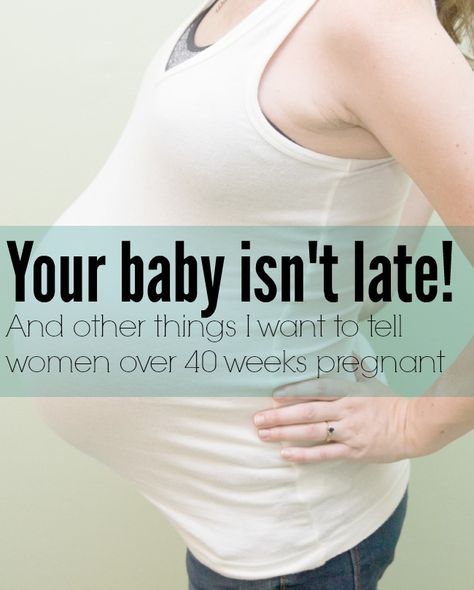 A letter to women who are over 40 weeks pregnant: You aren't late! | thebenroecks.com 5 Weeks Pregnant, 40 Weeks Pregnant, Things I Want, Baby Sleep Problems, Weeks Pregnant, Natural Birth, Due Date, Open Letter, Pregnant Mom