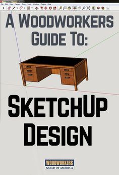 Sketchup Woodworking, Woodworking Templates, Computer Applications, Woodworking Tools Workshop, Essential Woodworking Tools, Learn Woodworking, Woodworking Workshop, Popular Woodworking, Woodworking Jigs