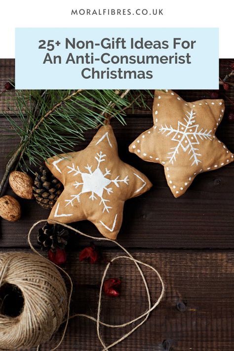 Do Christmas without the consumerism. Here are 25 non-gift Christmas ideas for kids and adults, some free and some at cost, to inspire you. Non Materialistic Christmas Gifts, Gift Alternatives For Christmas, Alternatives To Christmas Gifts, Anti Consumerism Christmas, Zero Waste Gift Ideas, Consumable Christmas Gift Ideas, No Gift Christmas Ideas, Non Materialistic Gifts, Consumable Christmas Gifts