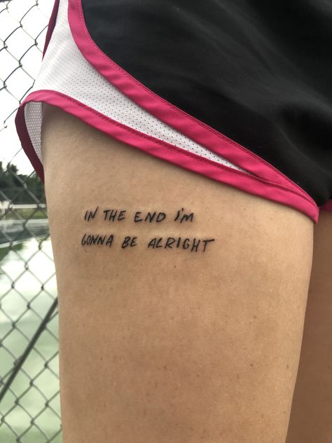 LANY Thru These Tears tattoo. Thigh tattoo. Quote tattoo. Lyrics tattoo. Quote on thigh tattoo. Script tattoo. Lyric Tattoo Font, Lany Band Tattoos, Thigh Lyric Tattoo, Upper Knee Tattoo Women Quotes, Lany Tattoo Idea, Injury Tattoo Ideas, Thigh Tattoo Quote, Quote Thigh Tattoo, Loner Tattoos