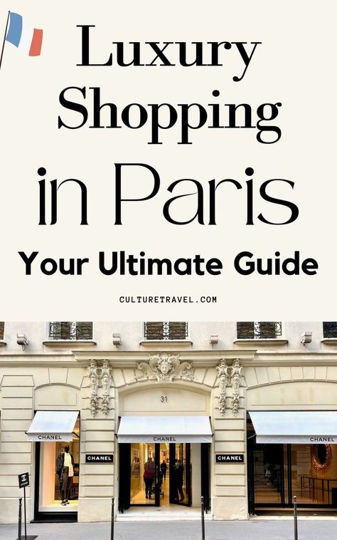 Luxury Shopping in Paris: Your Ultimate Guide Iconic Handbags, Shopping In Paris, Paris Shopping, Luxury Shopping, Retail Therapy, Hidden Gems, The Dream, Chanel, Paris