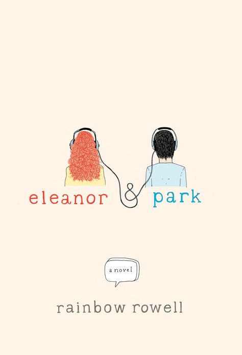 Eleanor And Park Book, Eleanor Y Park, Book Cover Aesthetic, Art Adventure Time, Percy Jackson Fanart, Eleanor And Park, Cover Aesthetic, Rainbow Rowell, Summer Reading Lists