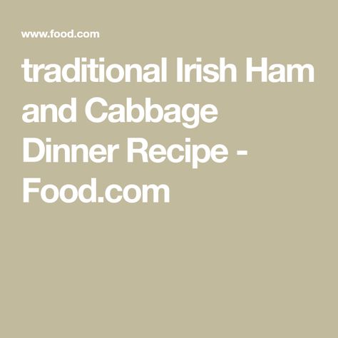 Ham Dinners, Ham And Cabbage, Ham Dinner, Parsley Potatoes, Pork Ham, Smoked Ham, Snack Attack, Dinner Food, Irish Traditions