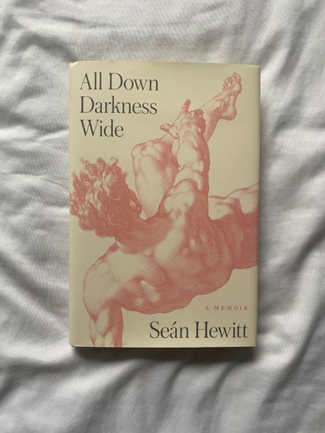 all down darkness wide by seán hewitt All Down Darkness Wide Book, Aesthetic Book Cover Ideas, Charles Macaulay, Cats Crystals, Aesthetic Book Cover, Mermaid Bar, Book Cover Ideas, Wishing Star, Book Reading Journal