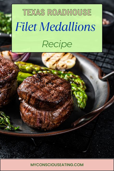 Filet Medallions on a dinner table Filet Medallion Recipes, Filet Medallions, Medallion Steak Recipe, Roadhouse Recipes, Texas Roadhouse Recipes, Cauliflower Cheese Bake, Garlic And Herb Butter, Party Meals, Filet Mignon Recipes