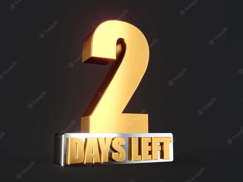 2 Days To Go Countdown Posts, 3 More Days Countdown, Two Days To Go Countdown, 2 More Days Countdown, 2 Days To Go Countdown, Countdown Template, Scentsy Posts, Only 2 Days Left, Birthday Status