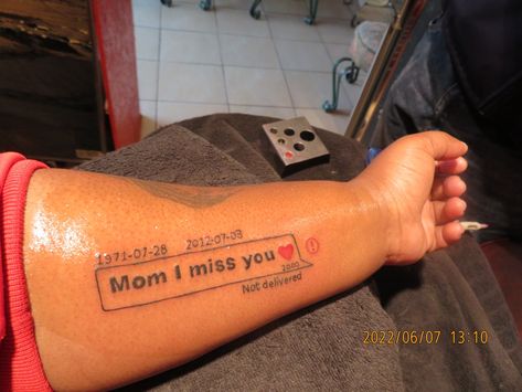 Mom I Miss You Tattoo, Mom Died Tattoo Ideas, Not Delivered Text Tattoo, Dear Mom Tattoo, Text Message Tattoo, I Miss You Tattoo, Memorial Tattoo Ideas Grandma, Tattoo Ideas Grandma, Tattoos Dedicated To Mom