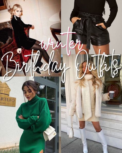 Women Birthday Outfit Ideas Winter, Woman’s Birthday Outfit, Women Winter Birthday Outfits, Winter Birthday Outfit 2024, Cute Winter Bday Outfits, Birthday Outfits 40th, Birthday Outfits In December, Bday Outfit Ideas Casual Winter, Outfit For My Birthday Winter