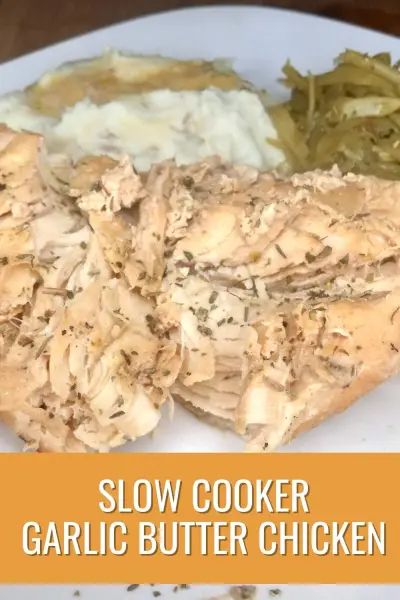 Crock Pot Garlic Butter Chicken, Garlic Butter Chicken Slow Cooker, Buttered Chicken Crockpot, Garlic Butter Chicken Crockpot, Crockpot Garlic Butter Chicken, Slow Cooker Garlic Butter Chicken, Crock Pot Butter Chicken, Chicken Tenders Crockpot, Shredded Pork Crockpot