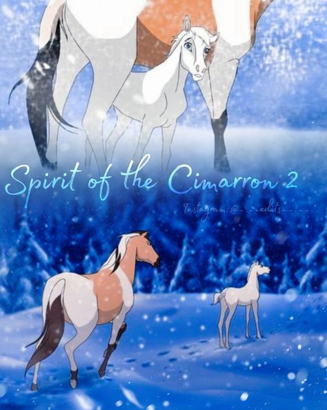 𝐒𝐩𝐢𝐫𝐢𝐭 𝐨𝐟 𝐭𝐡𝐞 𝐂𝐢𝐦𝐚𝐫𝐫𝐨𝐧 𝟐 ☆ Spirit 2 Geist, Spirit Of The Cimarron, Spirit Horse Movie, Spirit Stallion Of The Cimarron, Spirit And Rain, Spirit The Horse, Spirit Stallion, Horse Movies, Spirit Horse