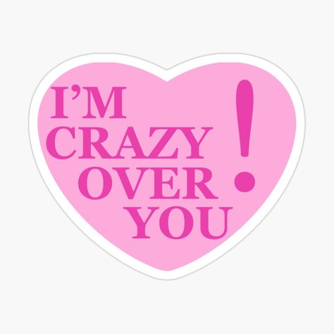 Im Crazy Over You! No.1 is Now Available on stickers, t-shirts, Art prints and more! Order your stickers starting at $1.29. Tags-Crazy in love, Love obsession, Madly in love, Infatuation, Love crazed, Passionate love, Obsessive love, Head over heels, Crazy about you, Love addiction, Can't get enough, Love-struck, Smitten, Wild about you, Love fever, Heart's obsession, Love madness, Adoration, Besotted, Enamored frenzy Crazy Over You, L Sticker, Love Message For Girlfriend, Obsessive Love, Love Obsession, My Forever Person, Message For Girlfriend, You Drive Me Crazy, Forever Person