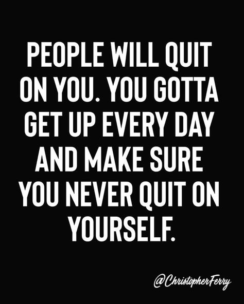 Tyler Quotes, Best Advice Quotes, Motto Quotes, Family Quotes Inspirational, Perspective Quotes, Never Quit, New Beginning Quotes, Wife Quotes, To Do Today