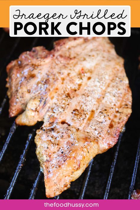 Pellet Grill Pork Chops, Traeger Pork Chops, Grilled Pork Loin Chops, Breakfast Pork Chops, Quick Pork Chops, Best Grilled Pork Chops, Grilled Pork Steaks, Pork Chops Bone In, Oven Pork Chops