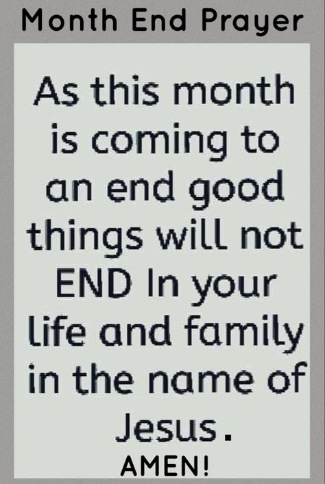 Month End Prayer. #September30 September 30 Quotes, End Of Month Prayer, End Of The Month Prayer, End Of Month Quotes, Month End Quotes, December Wishes, Godly Women Quotes, End Of Month, Speak It Into Existence