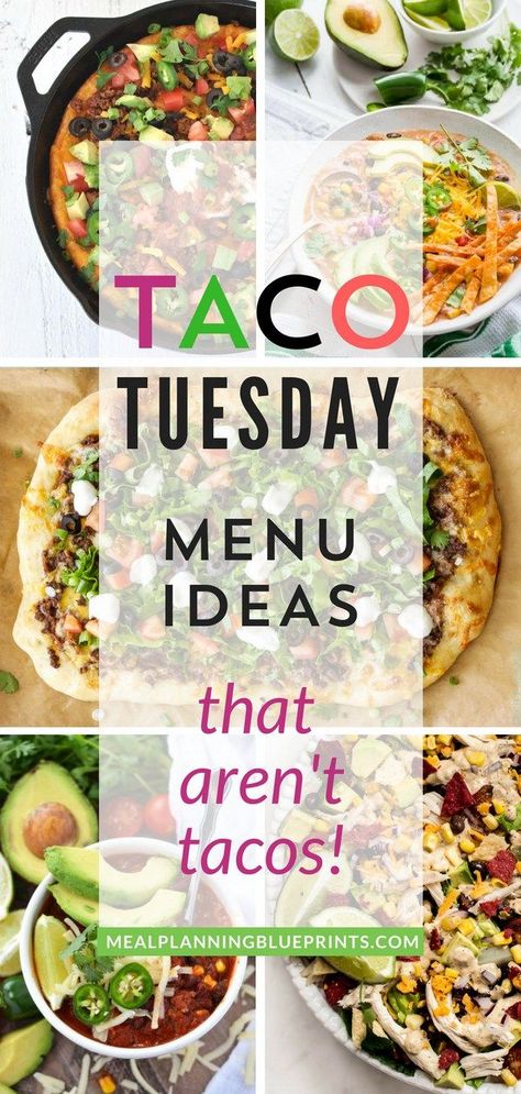 Tired of the same ground beef tacos for Taco Tuesday? Make any of these Taco Tuesday menu ideas that aren't actually tacos! Taco Tuesday Night Ideas, Taco Night Menu Ideas, Taco Tuesday Meal Ideas, Taco Tuesday Alternatives, Taco Alternatives, Girls Night Menu Ideas, Ideas For Taco Tuesday, Taco Dinner Ideas, Taco Tuesday Ideas