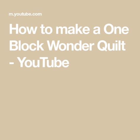 One Block Wonder Quilt Tutorial, One Block Wonder Quilt, Quilting Panels, One Block Wonder, Zen Gardens, Scrap Quilt Patterns, Panel Quilts, Quilt Tutorials, Small Art