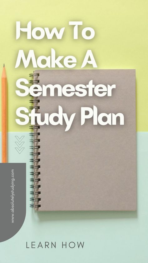 How To Use Diary For Studies, Plans For Studying, How To Make A Semester Study Plan, How To Plan Study, How To Plan Your Day As A Student, Semester Study Plan, Study Notes How To Make, Study Plan For Exams, How To Make A Study Plan