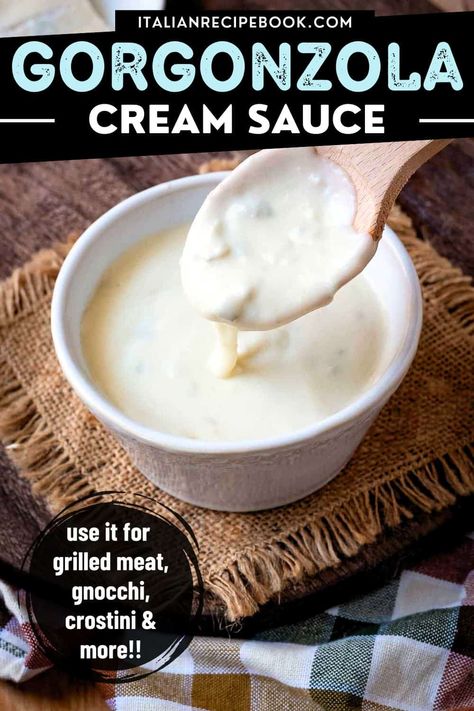 This 5-minute Gorgonzola cream sauce is made with only 3 ingredients! Use it to season pasta, gnocchi, serve with juicy steak, roasted vegetables and even as a dipping sauce! Gorgonzola Steak Sauce, Steak With Gorgonzola Sauce, Pasta With Gorgonzola Cream Sauce, Gorgonzola Cream Sauce Steak, Gorgonzola Pasta Sauce, Steak Cream Sauce, Gorgonzola Cream Sauce, Gorgonzola Pasta, Gorgonzola Sauce