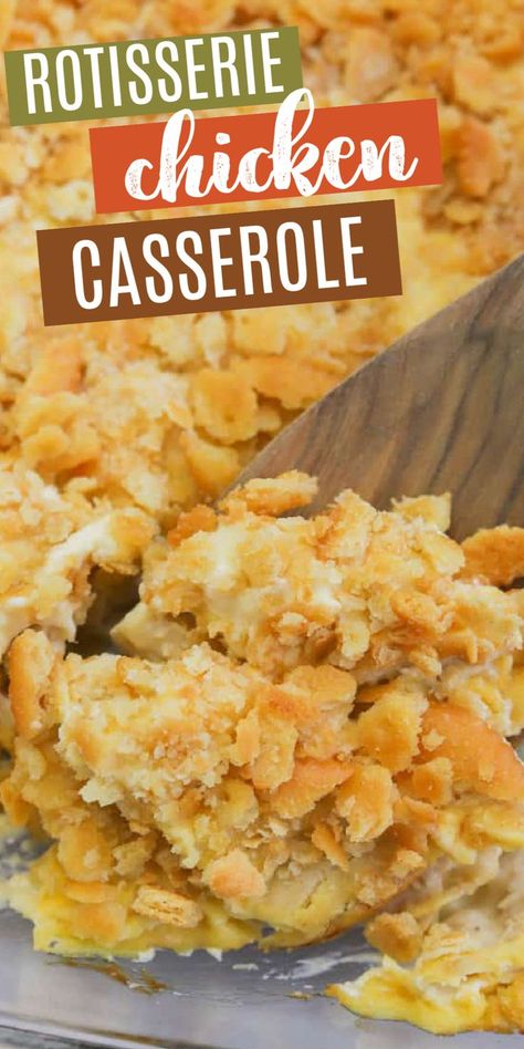 Rotisserie Chicken Casserole, Cracker Chicken Casserole, Rotisserie Chicken Recipes Leftover, Cracker Chicken, Recipes Using Rotisserie Chicken, Easy Chicken Casserole Recipes, Creamy Chicken Casserole, Creamy Chicken And Rice, Easy Chicken And Rice