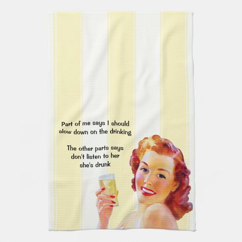 Funny Drunk Quotes, Humorous Sayings, Funny Drunk, Short Shag Haircuts, Drunk Humor, Retro Housewife, Hair Stylist Business, Ecards Funny, Vintage Humor