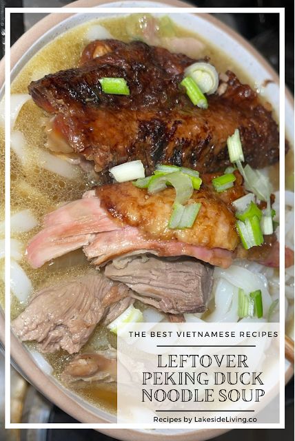 Easy Leftover Peking Duck Noodle Soup Leftover Duck Recipes, Leftover Duck, Duck Broth, Duck Noodle Soup, Duck Breast Recipe, Pho Soup, Duck Soup, Bone Soup, Noodle Soup Recipe