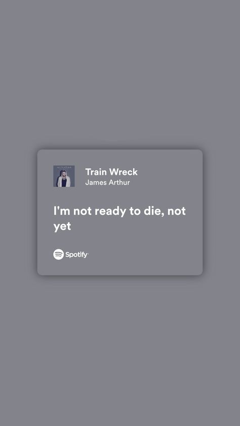 Train Wreck James Arthur, James Arthur Wallpaper, Arthur Wallpaper, James Arthur, Train Wreck, Spotify Lyrics, Lyrics Quotes, Lyric Quotes, Music Lyrics