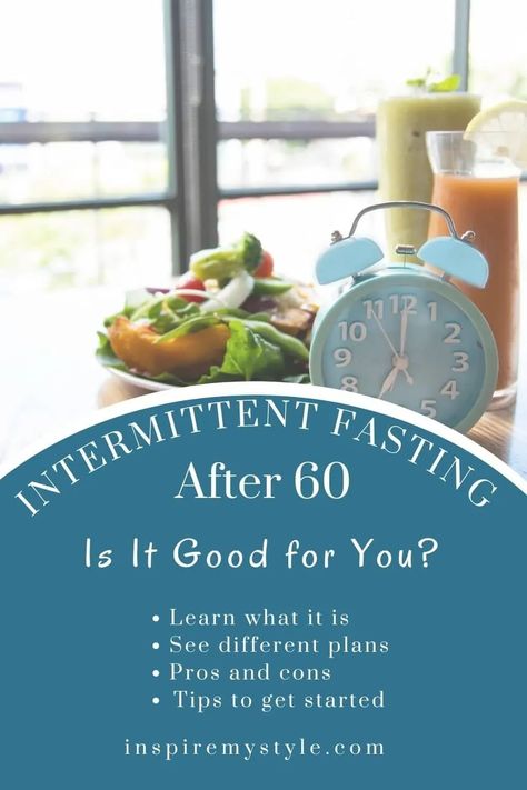 Is intermittent fasting the right approach to weight loss for women over 60? Learn what it is, see different plans, the pros and cos, tips and help to get started. #intermittentfasting #weightloss #womenover60 Intermittent Fasting Diet, Baking Soda Beauty Uses, Best Fat Burning Foods, Best Diet Plan, Diet Keto, Lose 50 Pounds, Intermittent Fasting, Best Diets, Diet Tips