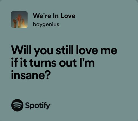 Lyrics Funny, Songs That Describe Me, Relatable Lyrics, Meaningful Lyrics, Spotify Lyrics, Lyrics Aesthetic, Favorite Lyrics, Me Too Lyrics, Just Lyrics