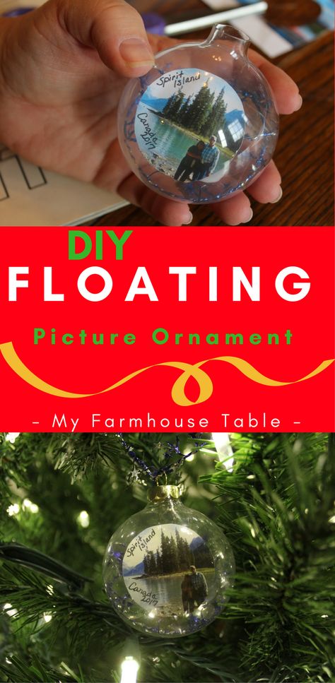 DIY Floating Picture Ornaments - My Farmhouse Table Pictures In Ornaments Diy, Clear Ornament With Picture Inside, Diy Christmas Balls Clear Glass Photo Ornaments, Fill Clear Christmas Ornaments, Diy Christmas Ornaments Glass Ball, Picture In Ornament Ball Diy, Diy Clear Glass Ornament Ideas, Picture Christmas Ornaments Diy, Fillable Christmas Ornament Ideas