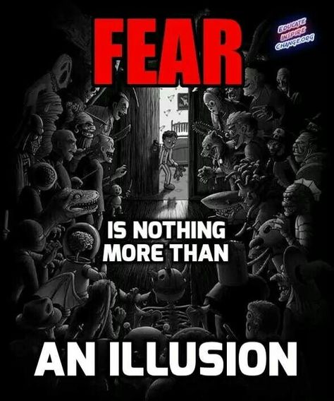 Fear  Is nothing   more than  An  Illusion Fear Is Just An Illusion, Fear Is An Illusion, Nothing More, Mindfulness, Education, Instagram Post, Instagram Posts, Movie Posters, On Instagram