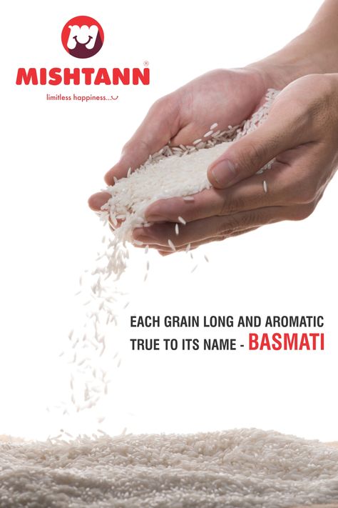 Your favourite brand Mishtann is the no. 1 choice of food enthusiasts. This is because each rice grain is almost uniformly long and emanates a pleasant aroma when cooked. Thus, true to its name- BASMATI. Rice Ads Creative, Rice Ads, Rice Branding, Indian Basmati Rice, Rice Brands, Copywriting Inspiration, Ads Creative Advertising Ideas, Rice Varieties, Advertising Ideas