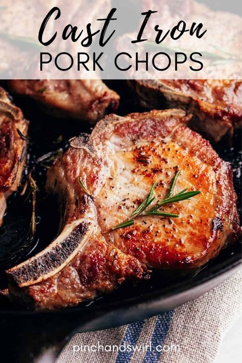 Cast Iron Pork Chops are one of those weeknight easy recipes that are date night and dinner party special! An easy recipe for boneless or bone-in pork chops - your choice! Best Bone In Pork Chops Ever, Gluten Free Bone In Pork Chop Recipes, Bone In Pork Chop Recipe Cast Iron, Best Tender Pork Chops Ever, Bone On Pork Chop Recipes, Pork Chops In Cast Iron Pan, Cast Iron Skillet Recipes Porkchops, Best Pork Chop Recipes Skillet, Healthy Pork Chops In The Oven