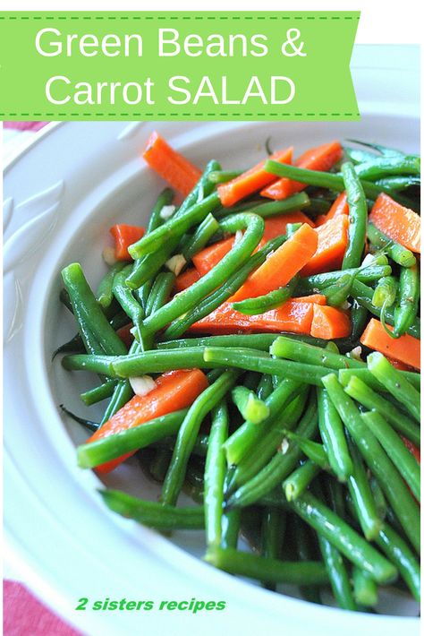 Herb Broth, Green Beans And Carrots, Roasted Potatoes And Carrots, Fresh Carrots, Easy Vegetable Side Dishes, Sauteed Carrots, Carrots And Green Beans, Herb Roasted Potatoes, Vegetable Side Dish