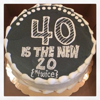 40 is the new 20. 40th birthday cake Birthday Cake For Men 40 Years, Birthday Cake 40th Man, 40th Birthday Cakes For Men, 40th Birthday Cake, Dad Birthday Cakes, Funny Birthday Cakes, 40th Birthday Cakes, Birthday Cakes For Men, Cakes For Men