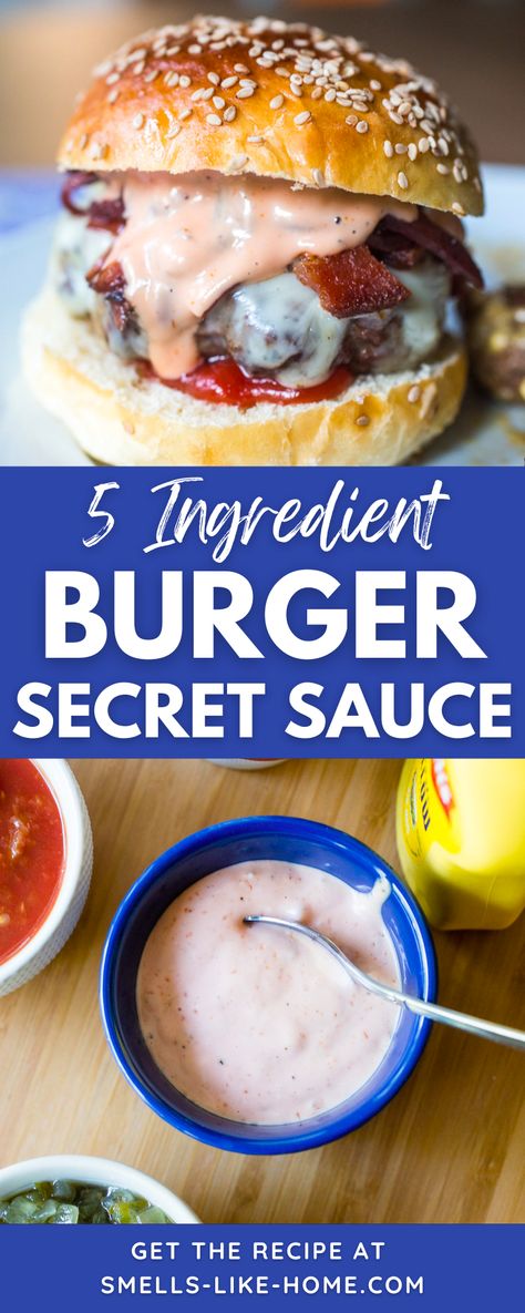 Bourbon Sauce For Burgers, Burger Secret Sauce, Secret Burger Sauce Recipe, Secret Burger Sauce, Burger Sauce Recipe, Hamburger Sauce, Secret Sauce Recipe, Burger Sauces Recipe, Barbeque Sauce Recipe