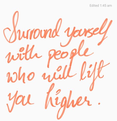 Surround Yourself, Note To Self, Zumba, Pretty Words, Inspirational Quotes Motivation, How To Stay Motivated, The Words, Mantra, Inspirational Words