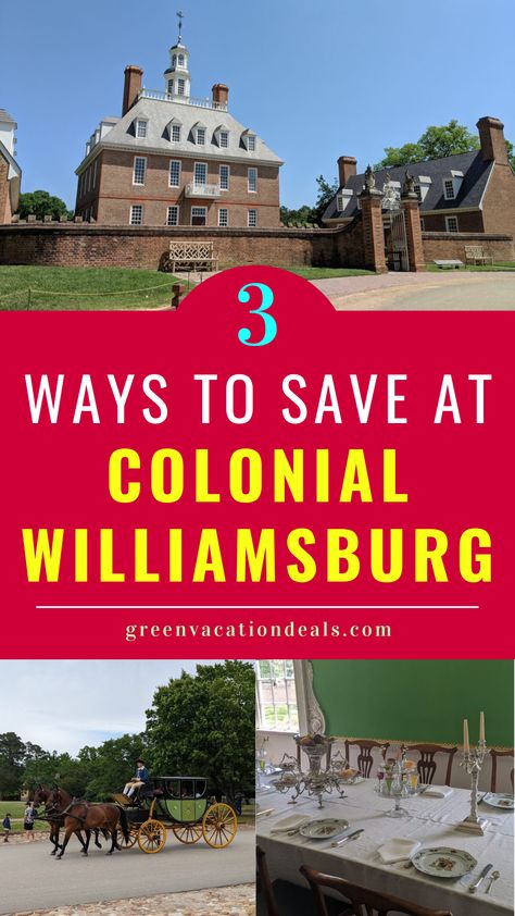 3 Ways to Save at Colonial Williamsburg