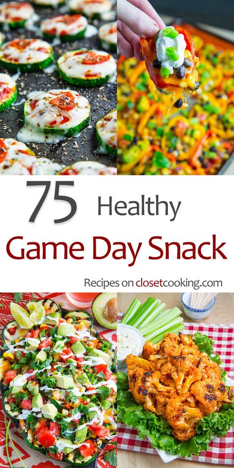 75 Healthy Game Day Snacks - Closet Cooking Healthy Game Day Snacks, Healthy Football Snacks, Healthy Tailgate, Healthy Football, Best Healthy Recipes, Closet Cooking, Healthy Superbowl, Healthy Superbowl Snacks, Healthy Party Food