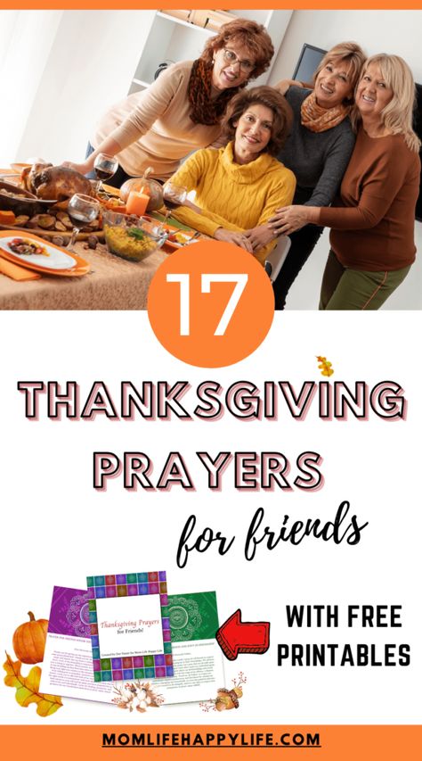 17 Thanksgiving Prayers for Friends Thanksgiving Prayers For Friends, Friendsgiving Prayer, Christian Friendsgiving Ideas, Prayers For Friends, Thanksgiving For Friends, Thanksgiving Prayers For Family, Thanksgiving Prayers, Thanksgiving Sayings, Friendship Bible