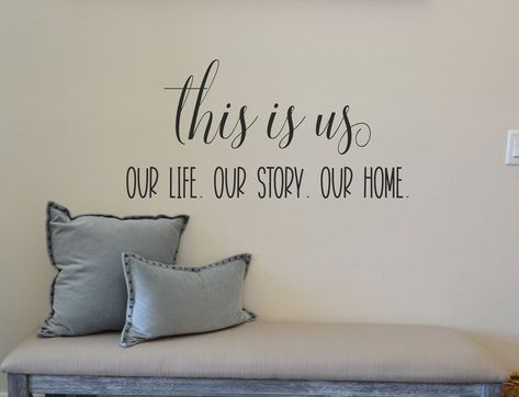 this is us wall decal - Our Life. Our Story. Our Home. - Vinyl Lettering Wall Sticker - BC872 by vinyl4decor on Etsy Family Wall Decals, Outdoor Material, Wall Quotes Decals, Textured Wall, Outdoor Signs, Stencils Wall, Vinyl Lettering, Vinyl Wall Decals, Vinyl Wall