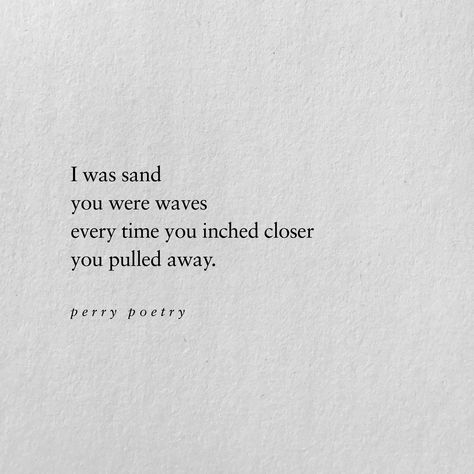 @perrypoetry on instagram #poem #poetry #poems #quotes #love #perrypoetry #lovequotes #typewriter #writing Waves Love Quotes, Typewriter Writing, Perry Poetry, Love Truths, Super Quotes, Trendy Quotes, Truth Quotes, Poems Quotes, Aesthetic Quotes