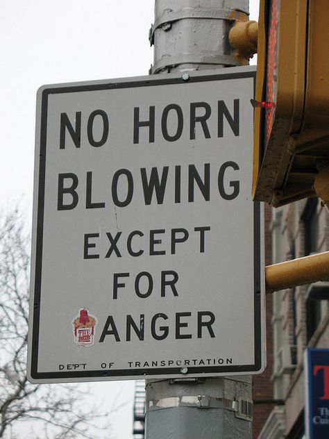 If you're pissed off, it's totally ok to honk. Rage Aesthetic, Funny Billboards, Funny Street Signs, Hilarious Signs, Funny Road Signs, 10 Funniest, Road Rage, Fun Signs, Traffic Signs