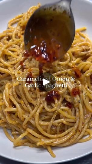 Caramelized Onions And Garlic Spaghetti, Chili Oil Garlic Butter Pasta, Garlic Chili Oil Pasta, Caramelized Onion And Roasted Garlic Pasta, Carmelized Onion & Garlic Spaghetti, Garlic Spaghetti, Caramelized Onions, Coconut Milk, Garlic Cloves