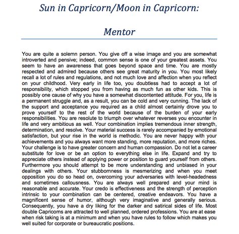 Capricorn Sun/Capricorn Moon - Mentor Capricorn Sun Capricorn Moon, Astrology Placements, Capricorn Sun Sign, Sun Capricorn, Capricorn Sun, Capricorn Astrology, Zodiac Characteristics, Sun Signs, Aquarius Life