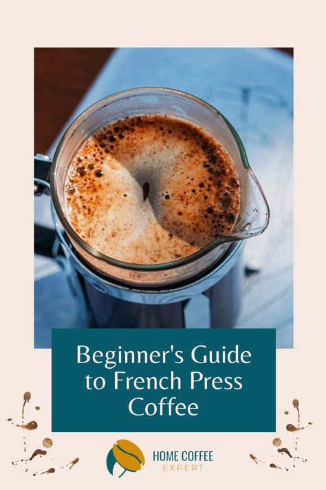 How To Make French Press Coffee, Espresso In A French Press, French Press Coffee Recipe, French Press Coffee Ratio, Making French Press Coffee, Yield French Press, Bodum French Press, Making Cold Brew Coffee, Coffee Guide