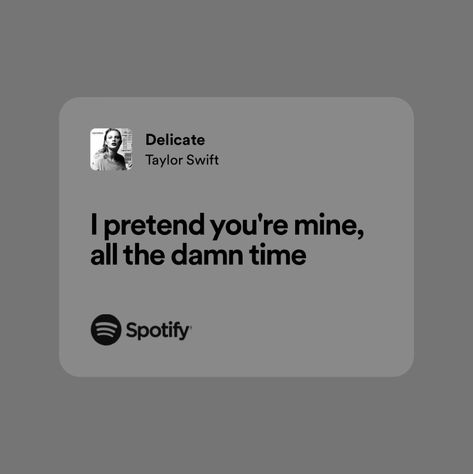 Reputation Song Lyrics, Rep Lyrics, Delicate Lyrics, Reputation Lyrics, Random Lyrics, Rep Tv, Lyrics Spotify, Taylor Songs, Youre Mine